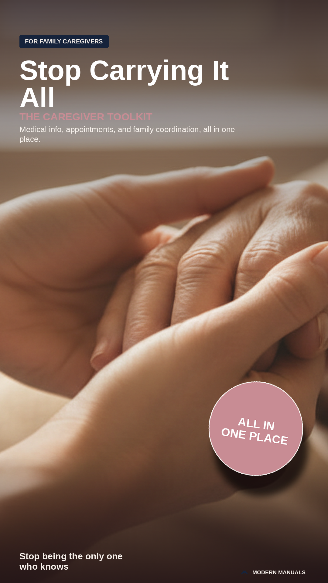 Stop Carrying It All: The Caregiver Toolkit, Vital Info Sheet, Appointment Log and Family Care Coordination Templates (PDF)